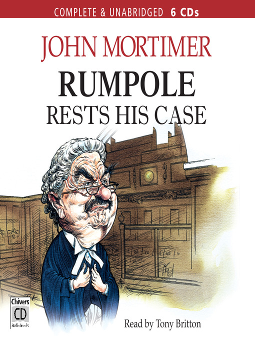 Rumpole Rests his Case (MP3)